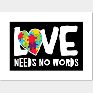 Love Needs No Words Autism Posters and Art